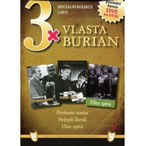 3xVlasta Burian 5 (Přednosta stanice / Nejlepší člověk / Ulice zpívá) - 3DVD