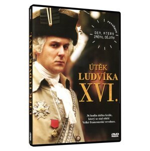 Útěk Ludvíka XVI. (DVD)