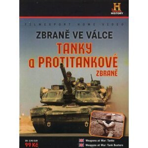 ZBRANĚ VE VÁLCE: Tanky a Protitankové zbraně (DVD)