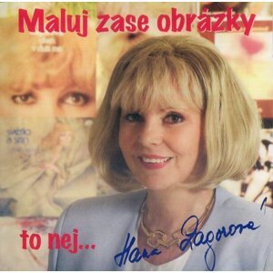 Hana Zagorová - Maluj zase obrázky (CD)
