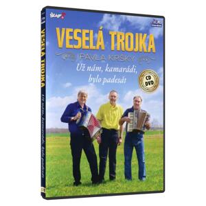 Veselá trojka Pavla Kršky - Už nám kamarádi, bylo padesát (CD + DVD)