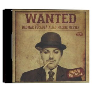 Dagmar Pecková - Wanted / Písně Kurta Weilla (CD)