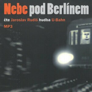 Nebe pod Berlínem (MP3-CD) - audiokniha