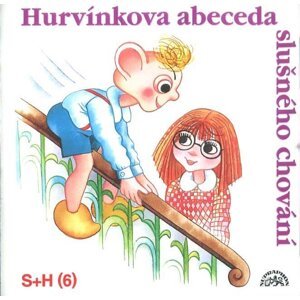 Hurvínkova abeceda slušného chování (CD) - mluvené slovo