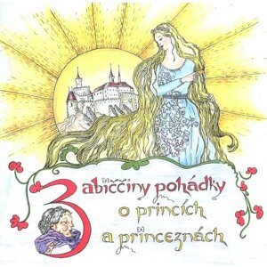 Babiččiny pohádky o princích a princeznách (CD) - audiokniha