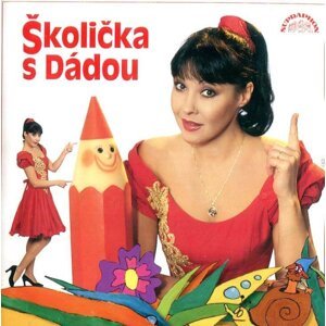 Dagmar Patrasová: Školička s Dádou (CD)