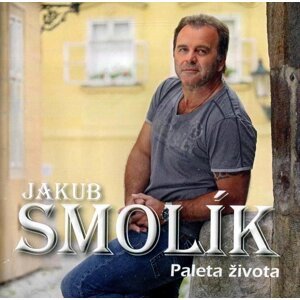 Jakub Smolík: Paleta života (CD)