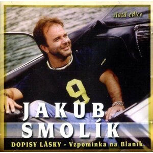 Jakub Smolík: Dopisy lásky - Vzpomínka na Blaník (CD)