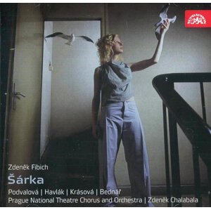 Fibich: Šárka - Opera o 3 dějstvích (2 CD)