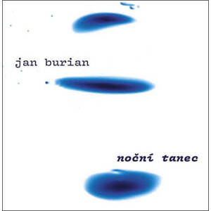 Jan Burian - Noční tanec (CD)