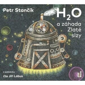 H2O a záhada Zlaté slzy (MP3-CD) - audiokniha