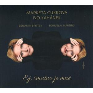 Markéta Cukrová, Ivo Kahánek - Ej, smutno je mně (CD)
