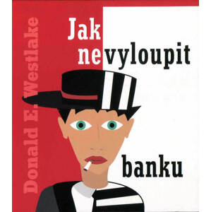 Jak nevyloupit banku (MP3-CD) - audiokniha