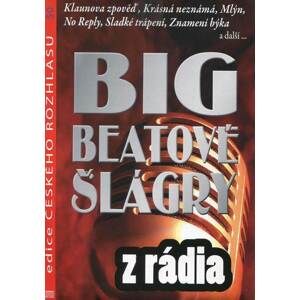 Big Beatové šlágry z rádia (CD) (papírový obal)
